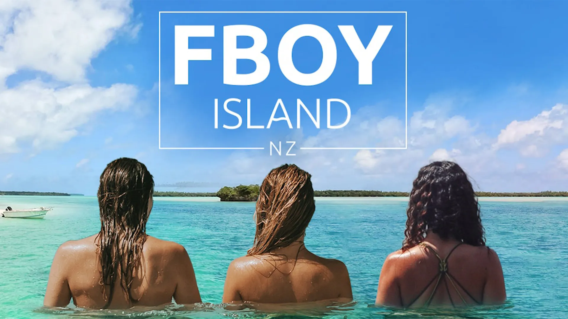 FBOY Island NZ Where are they Now